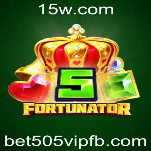 Descubra o Mundo de 5Fortunator e a Emoção do bet505 vip