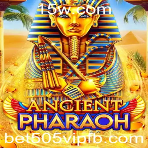 Descubra AncientPharaoh: Um Mergulho no Mundo dos Faraós com Bet505 VIP