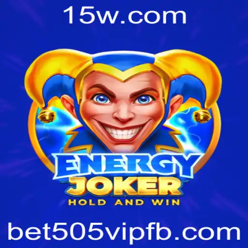 EnergyJoker: Descubra o Poder da Diversão com bet505 vip